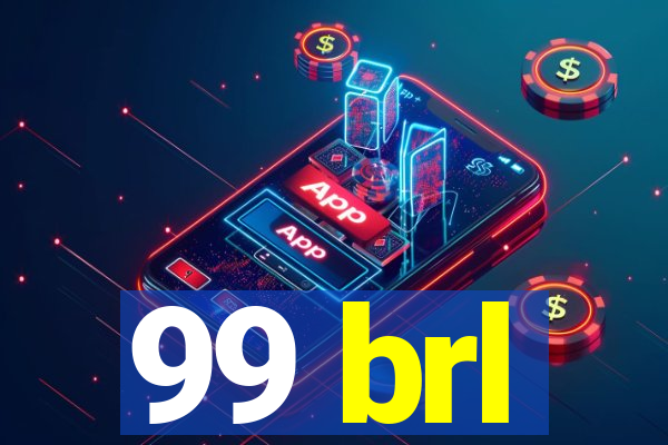 99 brl